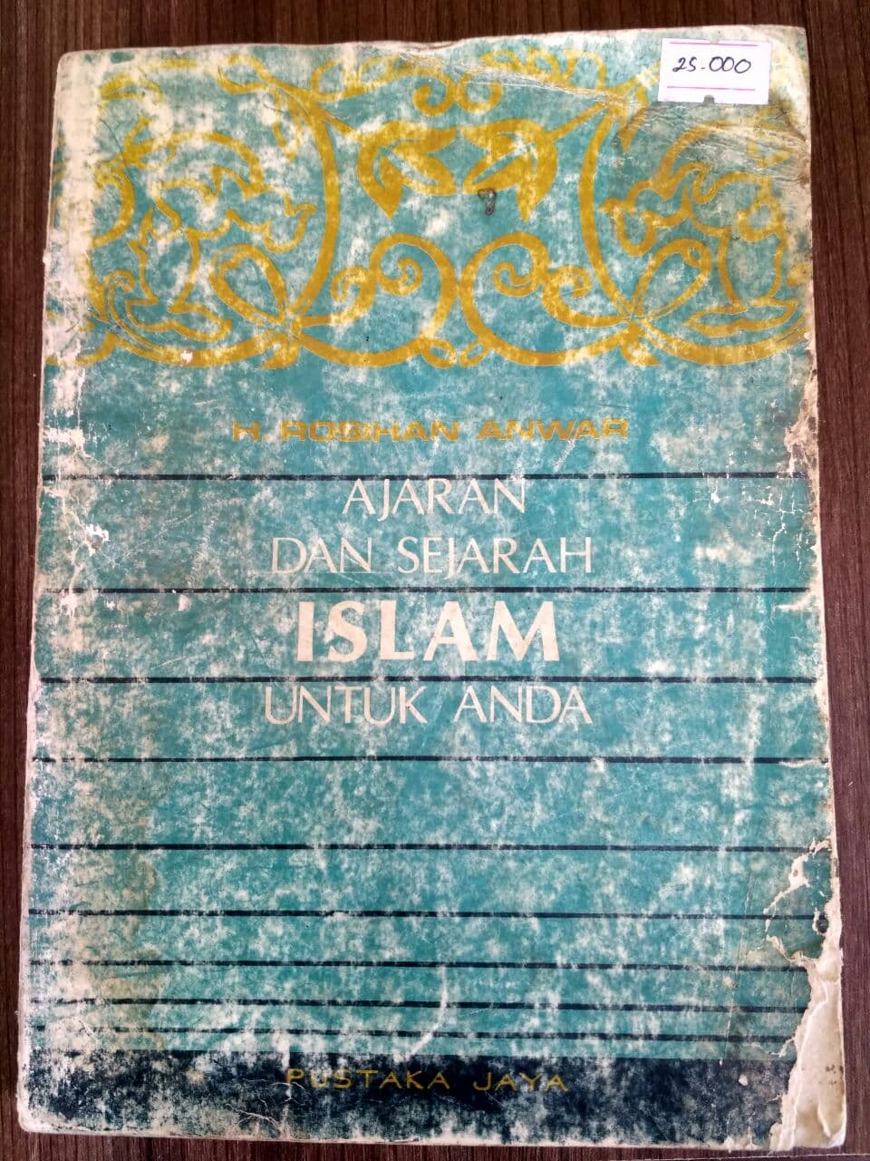 Buku Ajaran Dan Sejarah Islam Untuk Ada