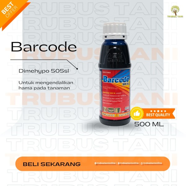 INSEKTISIDA BARCODE 505 SL isi 500ml PEMBASMI HAMA ULAT DAN SUNDEP PANEN RAYA
