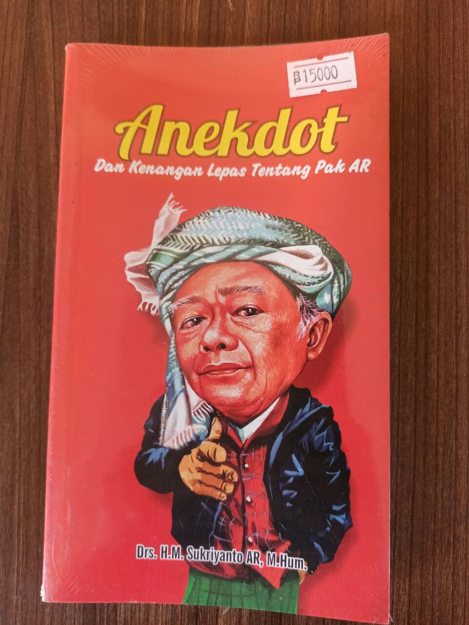 Buku Anekdot dan Kenangan Lepas Pak AR