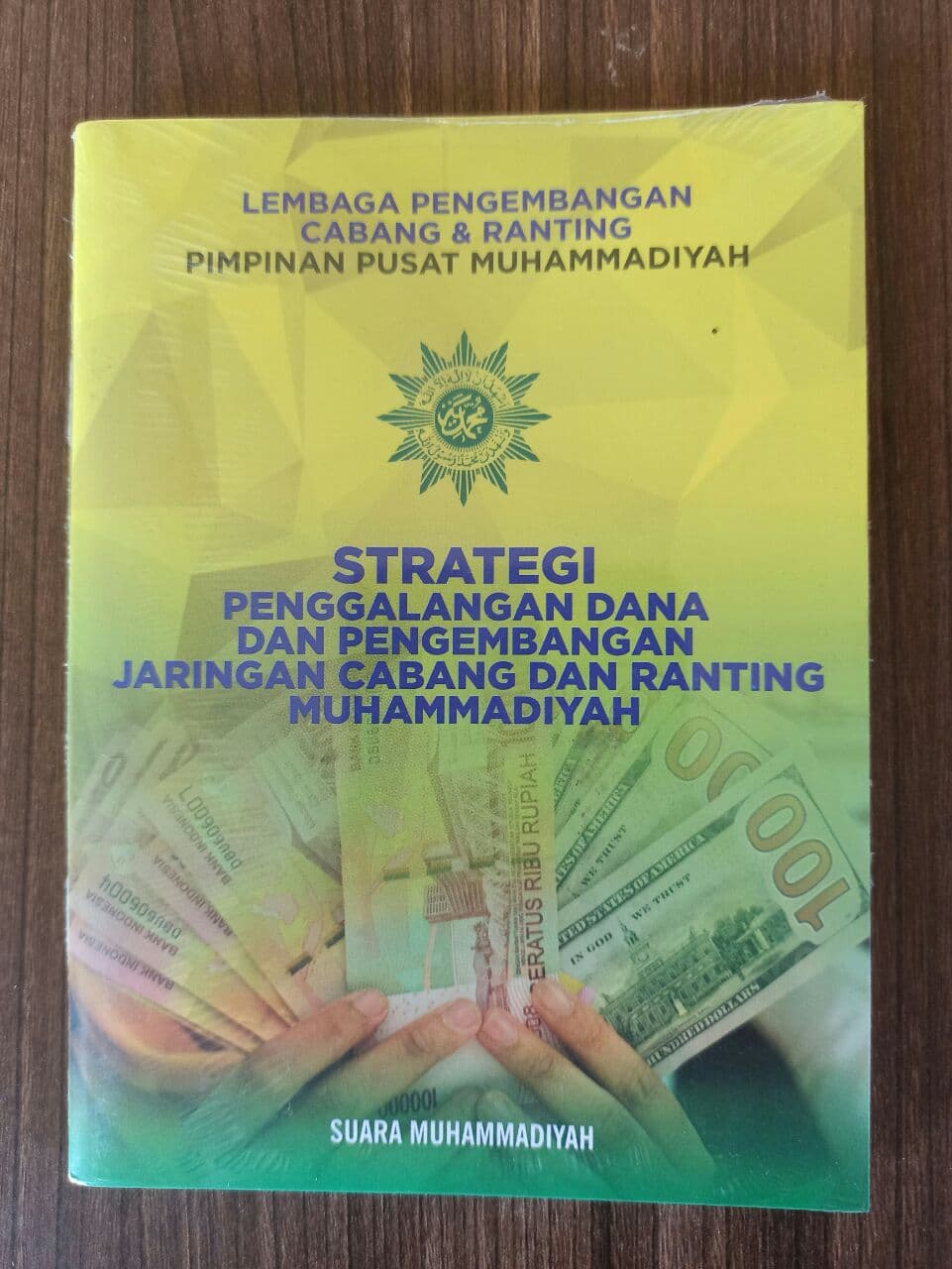Buku Strategi Penggalangan Dana Dan Pengembangan Jaringan Cabang Dan Ranting Muhammadiyah