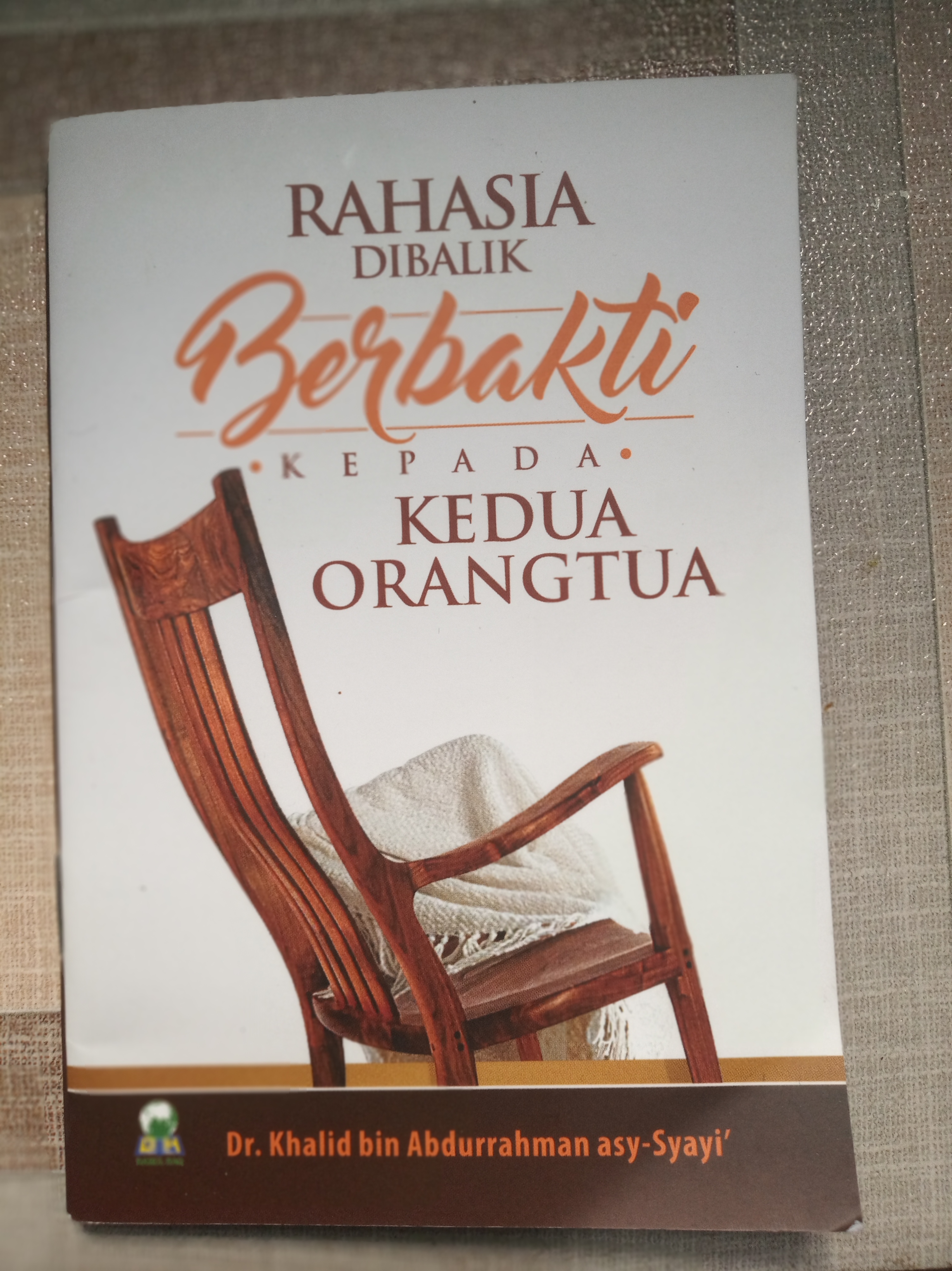 Rahasia dibalik Berbakti kepada Kedua Orangtua